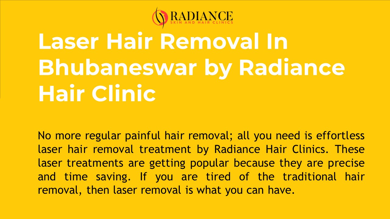 Laser Hair Removal In Bhubaneswar by Radiance Hair Clinic