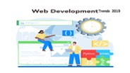 Breaking Boundaries: Unveiling Web Development Trends 2019 Thoroughly
