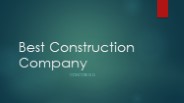 Best Construction Company