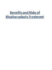 Benefits and Risks of Blepharoplasty Treatment