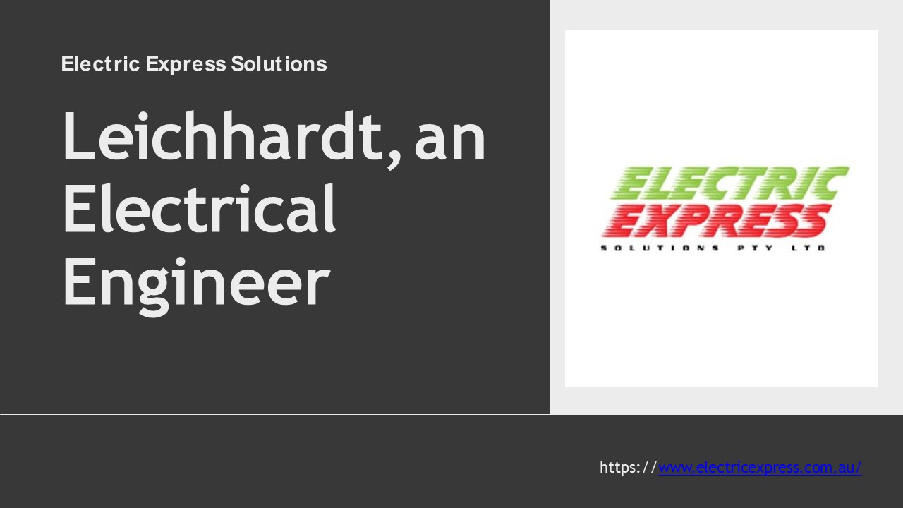 Electrician Leichhardt | Electric Express Solutions in AUS