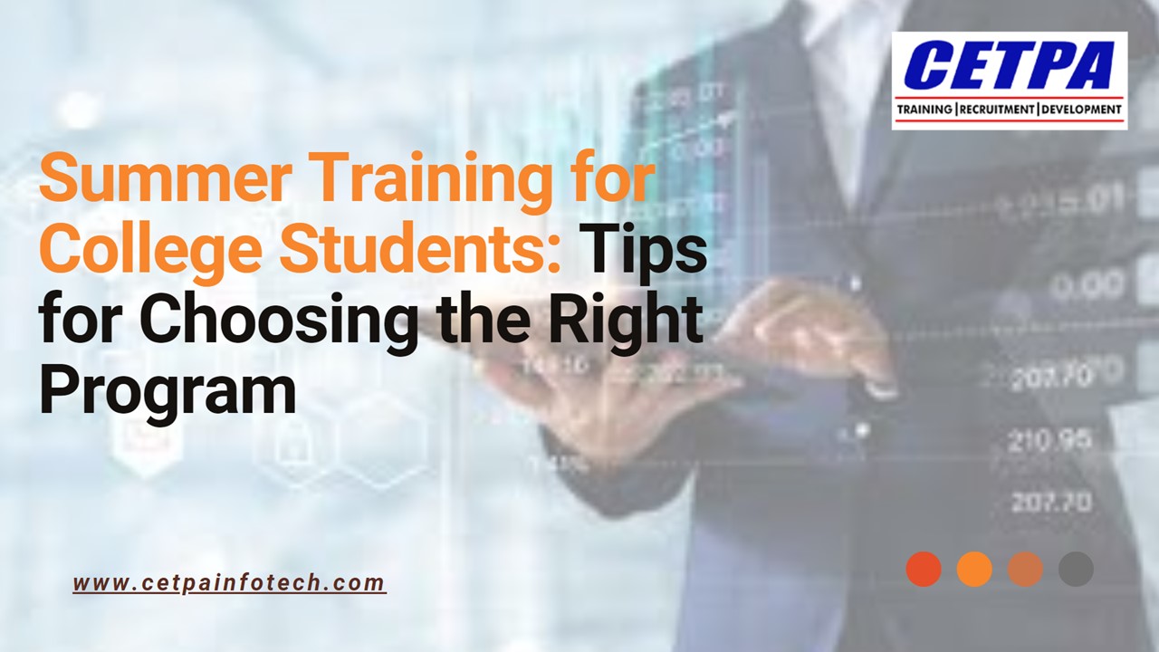 Choosing the Right Summer Training Program: Essential Tips for College ...