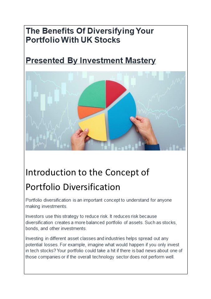The Benefits Of Diversifying Your Portfolio With UK Stocks