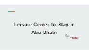 Leisure Center in Abu Dhabi