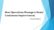 Flayeh Hussein - How Operations Managers Foster Continuous Improvement.