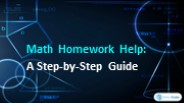 Math Homework Help: A Step-by-Step Guide