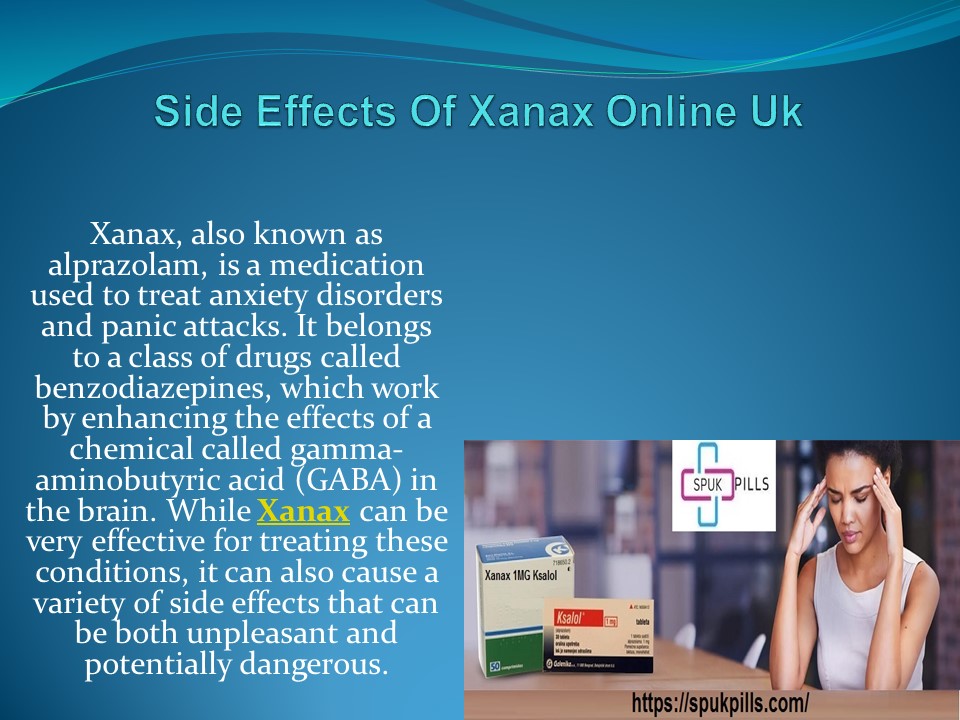 Side effects of xanax online uk