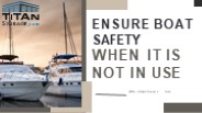 Boat Safety at Titan Storage