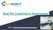 best pte coaching in yamunanagar