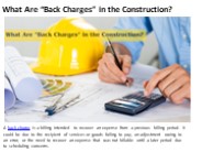 What Are “Back Charges” in the Construction?