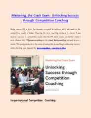 Mastering the Crack Exam: Unlocking Success through Competition Coaching
