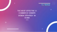 The most effective e-commerce website design strategy in Dubai