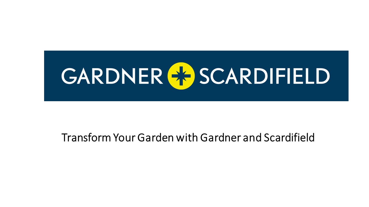 Transform Your Garden with Gardner and Scardifield
