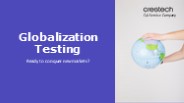 Seamless User Experience with Globalization Testing