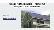 Asphalt Roofing Solutions