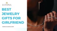 Best Jewelry Gifts for Girlfriend