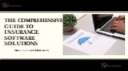 The Comprehensive Guide to Insurance Software Solutions