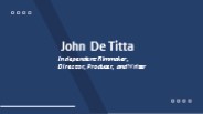 John De Titta - A Dedicated and Creative Individual