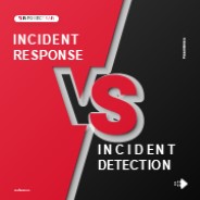 Incident Response vs  Incident Detection
