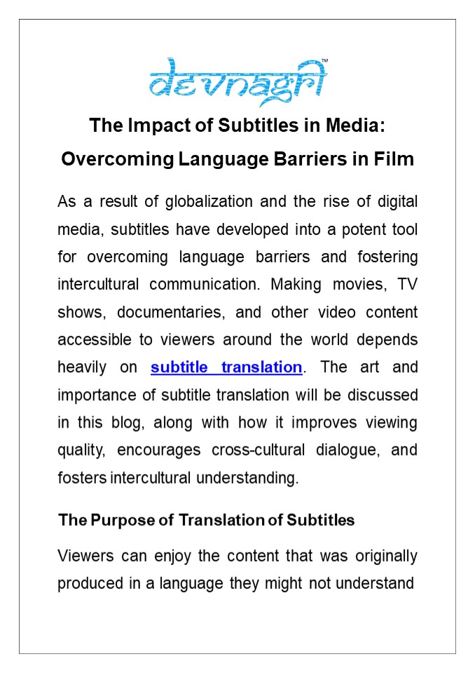 The Impact of Subtitles in Media: Overcoming Language Barriers in Film