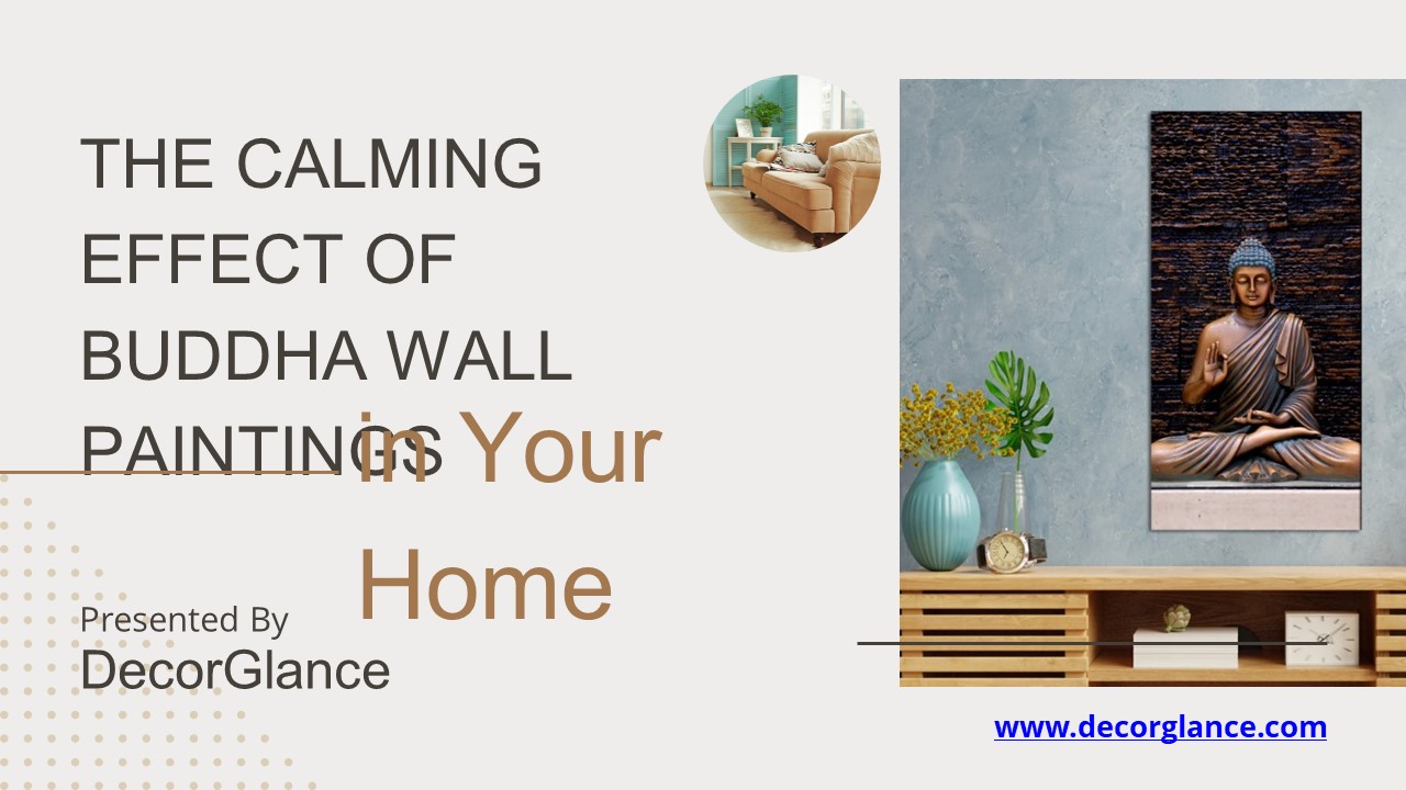 The Calming Effect of Buddha Wall Paintings in Your Home