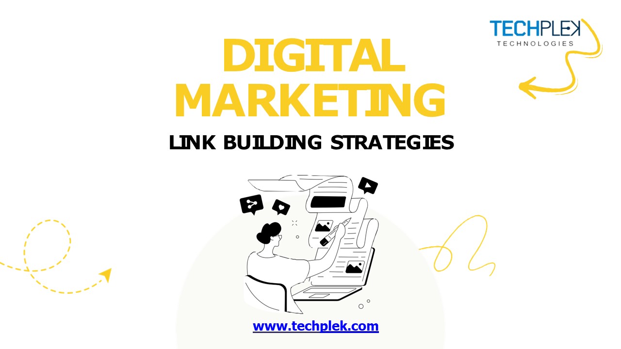 Backlink Strategies : Ways to Build Backlinks in 2023