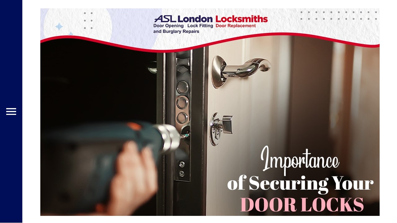 Importance of Securing Your Door Locks