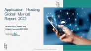 Global Application Hosting Market Outlook Through 2023-2032