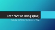 Internet of Things(IoT)
