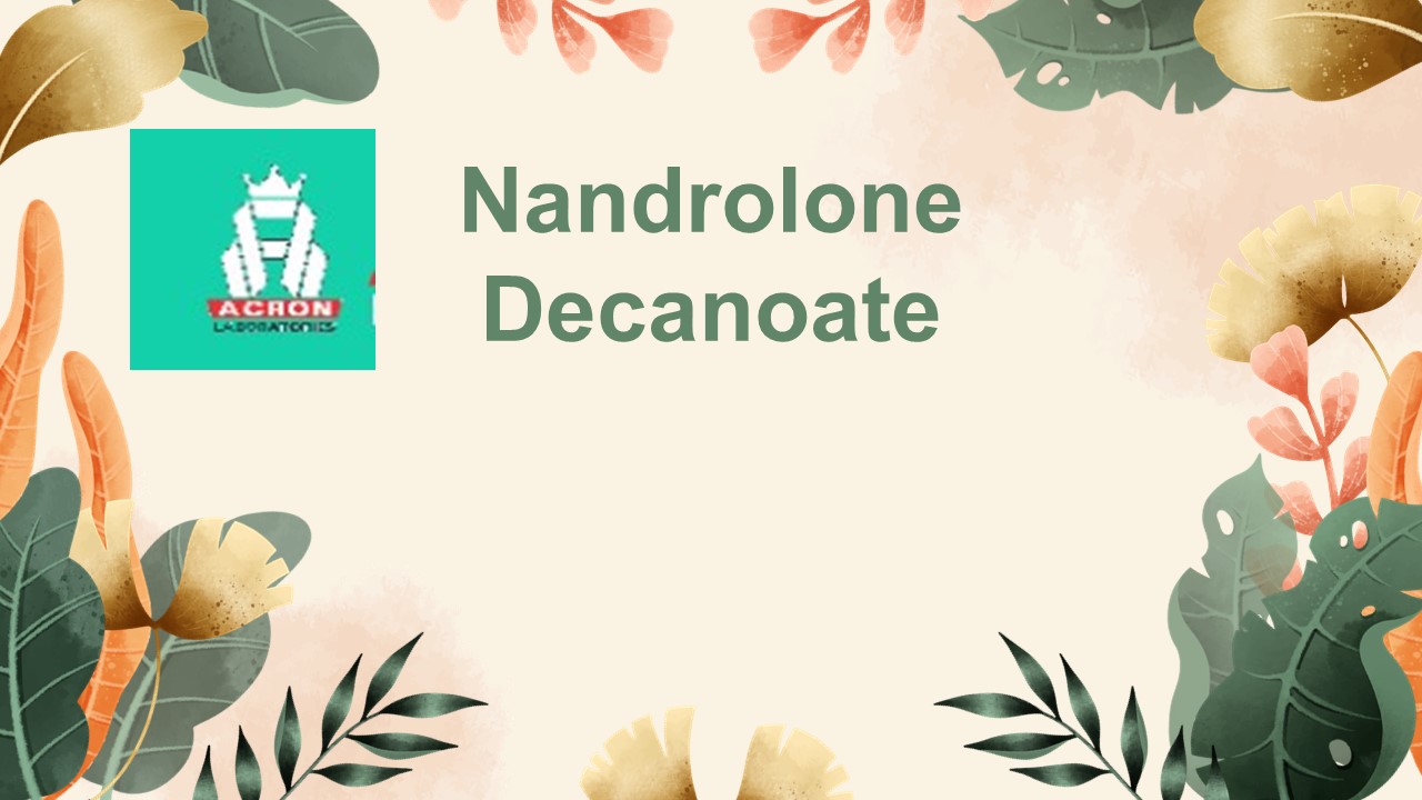 Nandrolone Decanoate: An Overview of Uses, Side Effects, and Safety