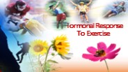 Hormonal Response to Exercise