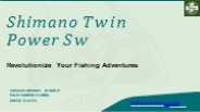 Get Unyielding Durability with Shimano New Twin Power Sw