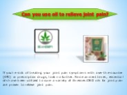 Can you use oil to relieve joint pain?