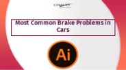 Most Common Brake Problems in Cars