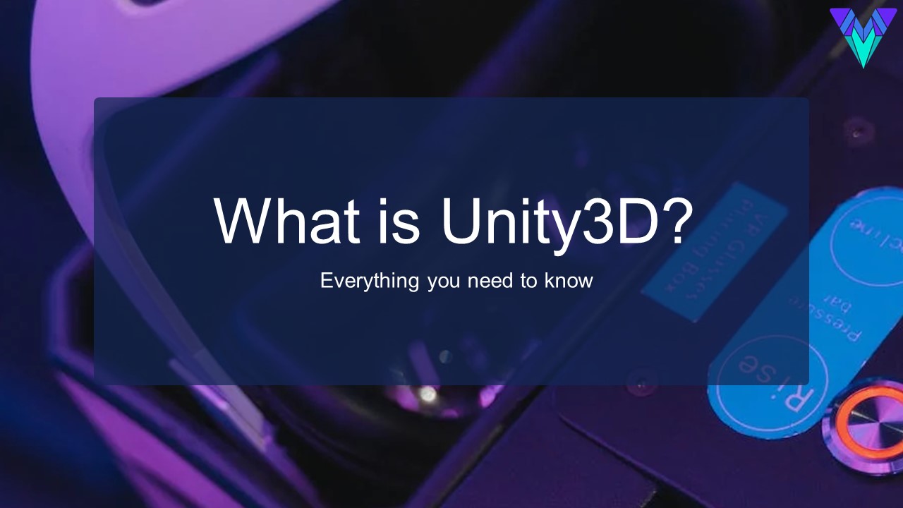 What is Unity3D? Everything you need to know