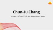 Chun-Ju Chang - A Proactive and Ardent Individual