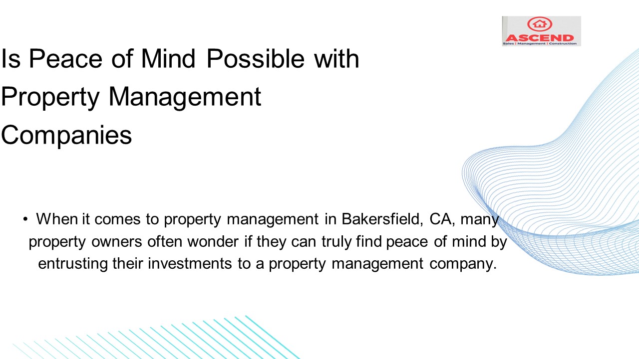 Peace of Mind Possible with Property Management Companies