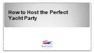 How to Host the Perfect Yacht Party