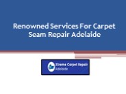 Get Affordable Carpet Seam Repair Adelaide Services