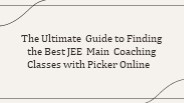JEE Main Coaching Classes in Nagpur | Picker Online