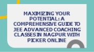 JEE Advanced Coaching Classes in Nagpur | Picker Online (1)