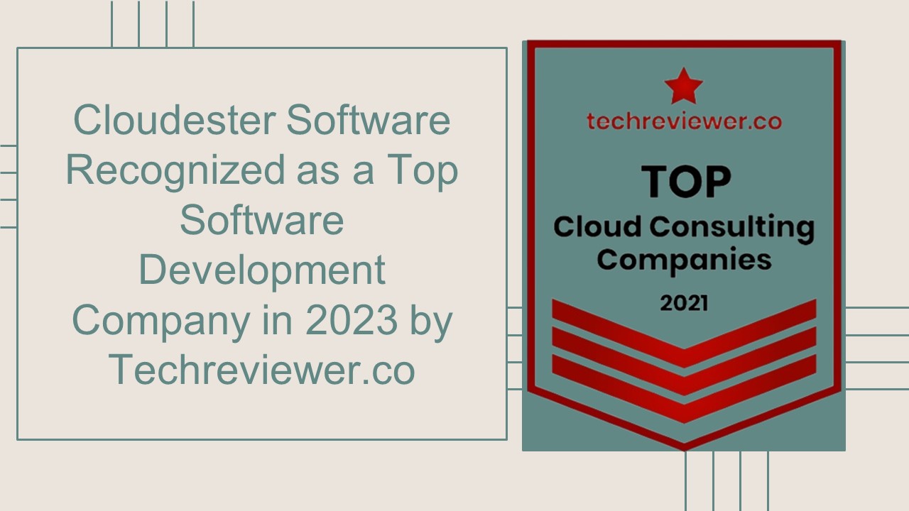 Top Software Development Company in 2023 by Techreviewer.co