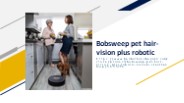 Bobsweep pet hair-vision plus robotic