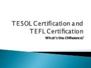 TESOL Certification and TEFL Certification What's the Difference