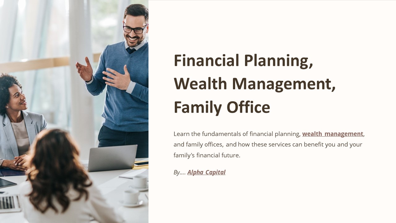 Financial Planning | Wealth Management | Family Office