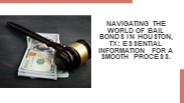 Navigating the World of Bail Bonds