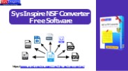 SysInspire NSF Converter Free Software