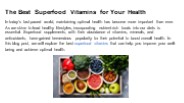 The Best Superfood Vitamins for Your Health