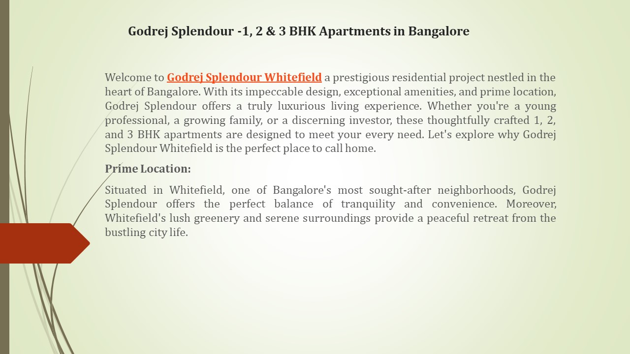 Godrej Splendour Apartments in Bangalore