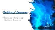 Healthcare management system